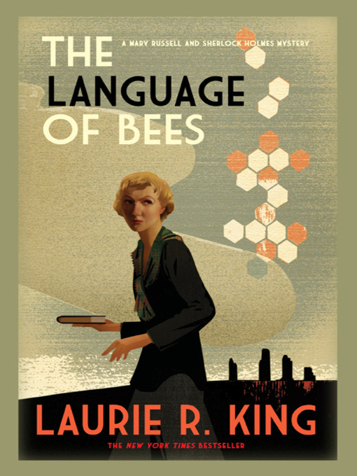 The Language of Bees: Mary Russell and Sherlock Holmes Series, Book 9 책표지